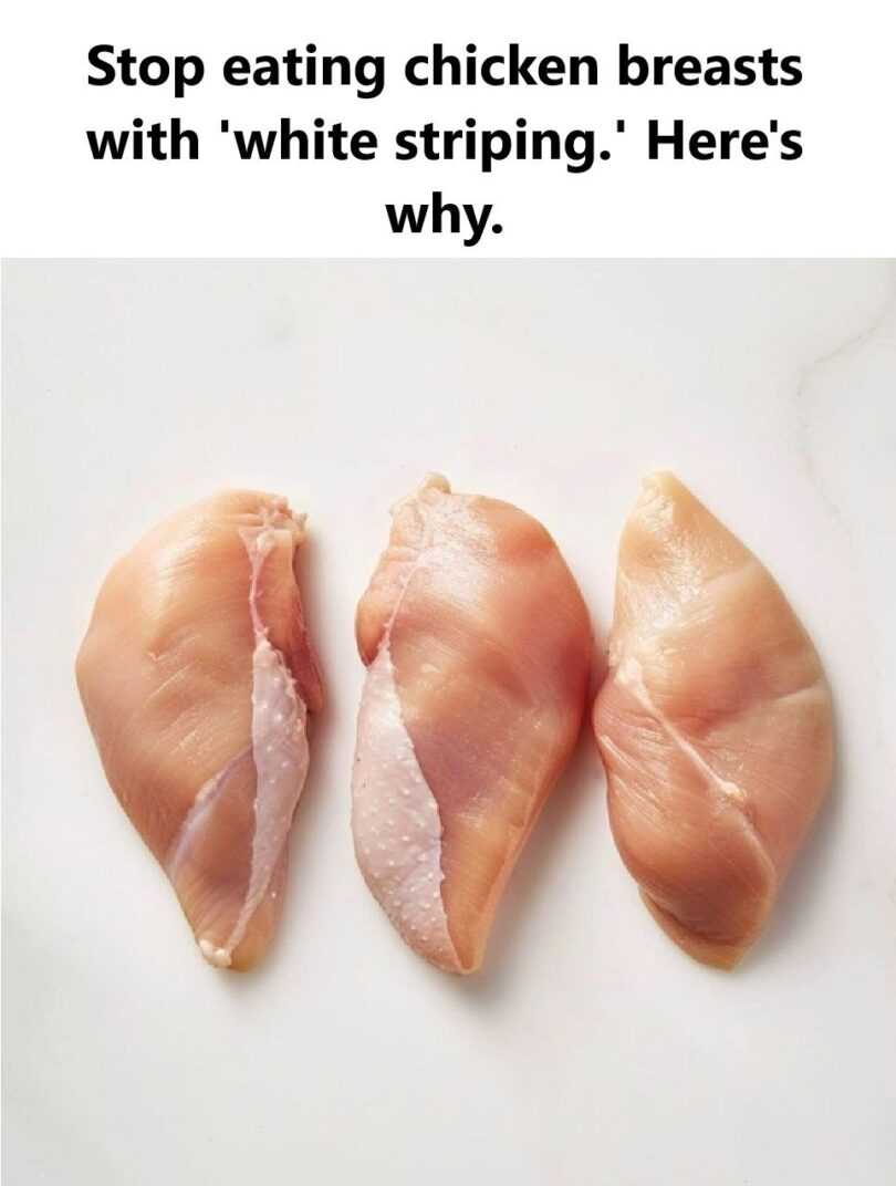 Stop Eating Chicken Breasts with ‘White Striping.’ Here’s Why.