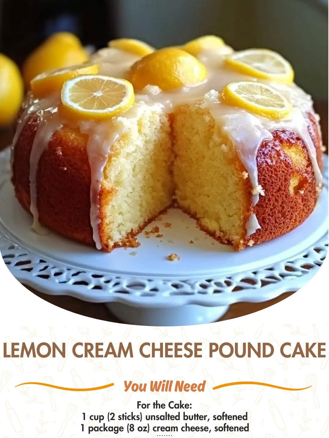 Lemon Cream Cheese Pound Cake