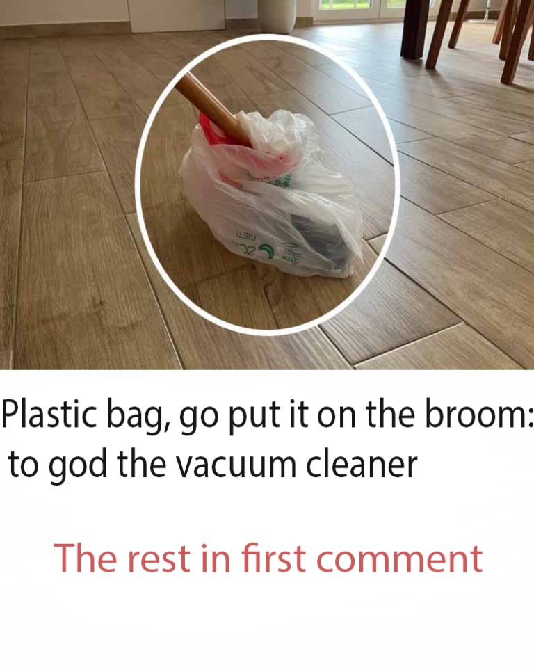 Plastic bag, go put it on the broom: goodbye vacuum cleaner